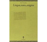 Zumthor Paul - Lingua, Testo, Enigma