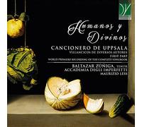 Zuniga, Baltazar - Humanos Y Divinos: Cancionero De Upsala,