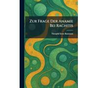 Zur Frage Der Anamie Bei Rachitis