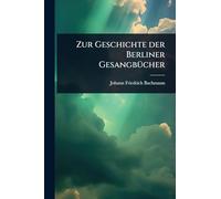 Zur Geschichte der Berliner GesangbÃ1/4cher