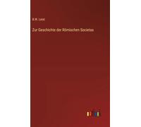 Zur Geschichte der Römischen Societas