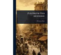 Zur Kritik Der Moderne