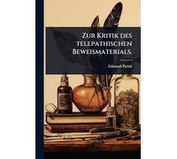 Zur Kritik des telepathischen Beweismaterials.