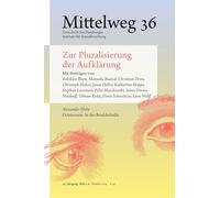 Zur Pluralisierung der Aufklärung: Mittelweg 36, Heft 5-6 Oktober 2025