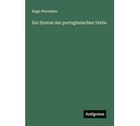 Zur Syntax des portugiesischen Verbs