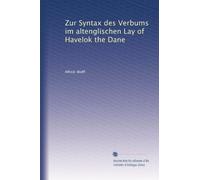 Zur Syntax des Verbums im altenglischen Lay of Havelok the Dane