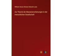 Zur Theorie der Massenerscheinungen in der menschlichen Gesellschaft