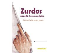 Zurdos: Más allá de una condición