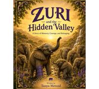Zuri and the Hidden Valley