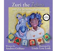 Zuri the Zebra and the Seasons of Giving WAPUS Edition