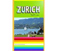 ZURICH: FRANÇAIS (Tu-Mi.com tourism and world travel)