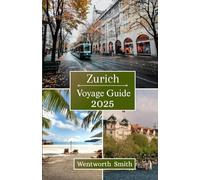 Zurich Voyage Guide 2025: Explorez la charmante vieille ville de Zurich lors d'une visite à pied autoguidée - Découvrez des ruelles cachées, des monuments historiques et des places animées