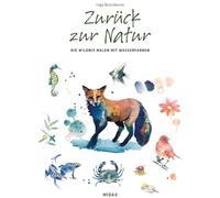 Zurück zur Natur: Die Wildnis malen mit Wasserfarben