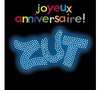 Zut - 10 Ans Zut!