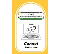 Zut ! C'est quoi le mot de passe: Carnet 2nd cerveau pour organiser identifiants, mots de passe et en finir avec les oublis. Carnet A5 à index ... pour les codes Wifi, codes Pin et Notes