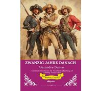 ZWANZIG JAHRE DANACH German Version of Twenty Years After