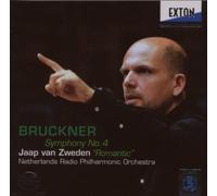 Zweden, Jaap Van - Bruckner: Symphony No. 4 'Romantic'