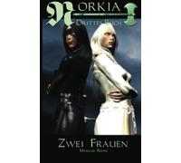 Zwei Frauen: Norkia (German Edition)