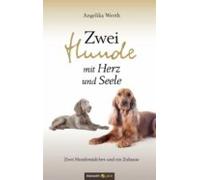 Zwei Hunde Mit Herz Und Seele (ebook)