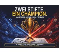 ZWEI STIFTE EIN CHAMPION: Das große Rätsel-Duell für zwei