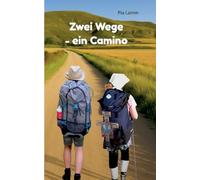 Zwei Wege - ein Camino