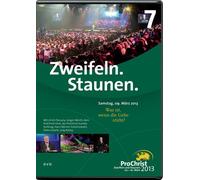 Zweifeln. Staunen. Abend 7: ProChrist 2013 - Was ist, wenn die Liebe stirbt? [Alemania] [DVD]