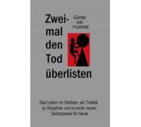 Zweimal Den Tod Überlisten (ebook)