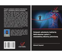 Związek zakażenia bakterią Helicobacter pylori z niestabilną dławicą piersiową