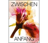 Zwischen Anfang und Ende: Geschichten aus dem Hospiz