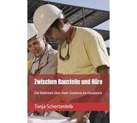 Zwischen Baustelle und Büro: Die Wahrheit über mehr Gewinne im Handwerk
