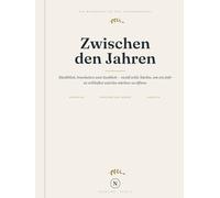 Zwischen den Jahren: Das Jahres-Reflexions-Workbook - Rückblick, Innehalten und Ausblick in zwölf stillen Nächten