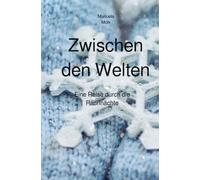 Zwischen den Welten: Eine Reise durch die Rauhnächte