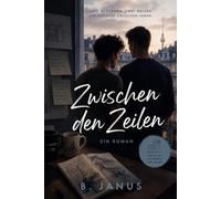 Zwischen den Zeilen: Zwei Menschen. Zwei Welten. Ein Zuhause zwischen ihnen..