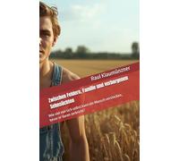 Zwischen Feldern, Familie und verborgenen Sehnsüchten: Wie viel von sich selbst kann ein Mensch verstecken, bevor er daran zerbricht?