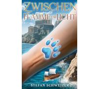 Zwischen Flamme und Licht: Ein epischer High-Fantasy-Roman über Krieg und Prophezeiung - Band 2