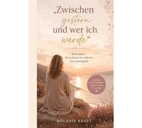 Zwischen gestern und wer ich werde: Eine Frau, die Wechseljahre und der Mut zum Neuanfang