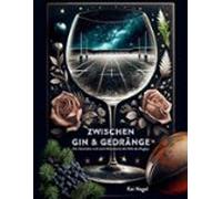 Zwischen Gin & Gedränge (ebook)