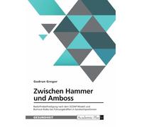 Zwischen Hammer und Amboss. Bedürfnisbefriedigung nach dem SCOAP-Modell und Burnout-Risiko bei Führungskräften in Sandwichpositionen