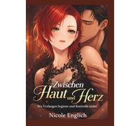 Zwischen Haut und Herz