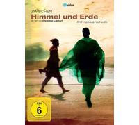 Zwischen Himmel und Erde - Anthroposophie heute [Alemania] [DVD]