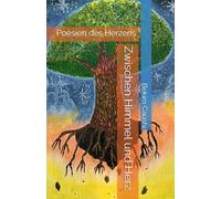 Zwischen Himmel und Herz