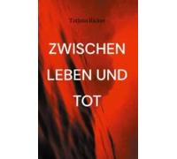 Zwischen Leben Und Tot (ebook)