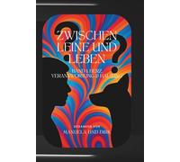 Zwischen Leine und Leben - Band 1: Herz, Verantwortung & Haltung: Warum Beziehung mehr ist als Liebe - und Führung mehr als ein Wort