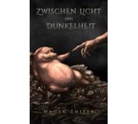 Zwischen Licht Und Dunkelheit (ebook)