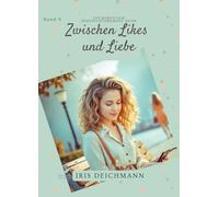 Zwischen Likes und Liebe: Wenn Follower wichtiger scheinen als Gefühle. (Sehnsuchtsmomente Young Romance)