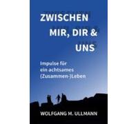 Zwischen Mir Dir Und Uns (ebook)