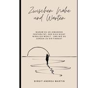 Zwischen Nähe und Warten: Warum wir an emotional unerreichbaren Menschen festhalten - und wie Du Dich daraus befreist