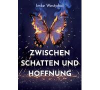 Zwischen Schatten und Hoffnung