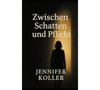 Zwischen Schatten und Pflicht