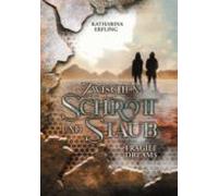 Zwischen Schrott Und Staub (ebook)